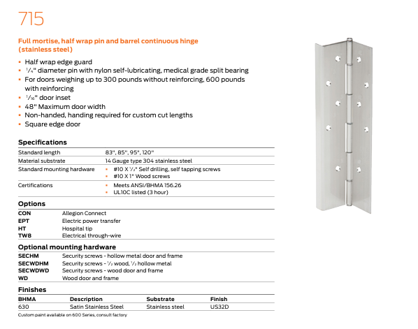Ives - 715 Stainless Steel Full Mortise, Half Wrap Pin and Barrel Continuous Hinge
